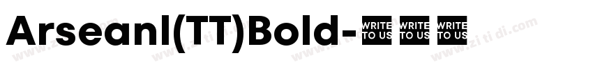 Arseanl(TT)Bold字体转换