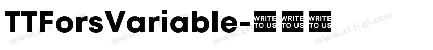 TTForsVariable字体转换 TTForsVariable字体转换