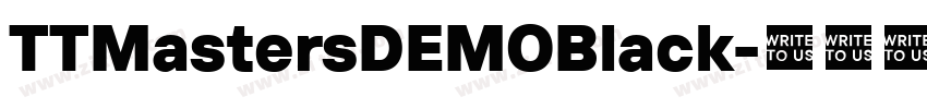 TTMastersDEMOBlack字体转换