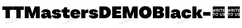 TTMastersDEMOBlack字体转换