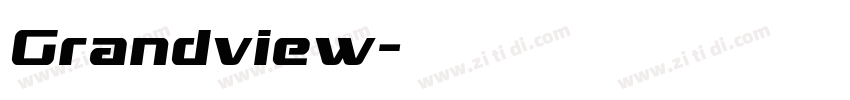 Grandview字体转换