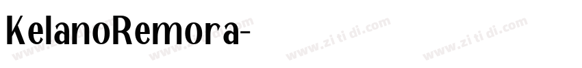 KelanoRemora字体转换