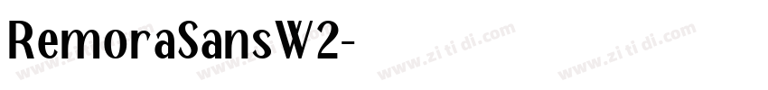 RemoraSansW2字体转换