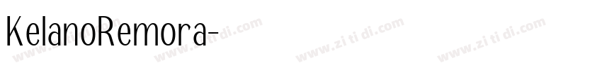 KelanoRemora字体转换