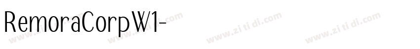 RemoraCorpW1字体转换