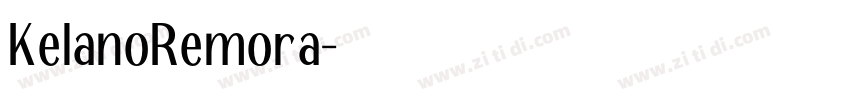 KelanoRemora字体转换