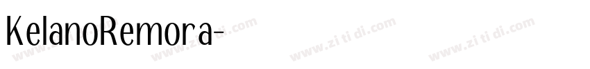 KelanoRemora字体转换