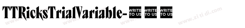 TTRicksTrialVariable字体转换 TTRicksTrialVariable字体转换