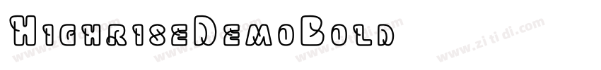HighriseDemoBold字体转换 HighriseDemoBold字体转换