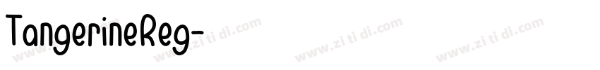 TangerineReg字体转换