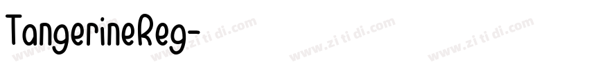 TangerineReg字体转换