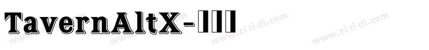 TavernAltX字体转换 TavernAltX字体转换