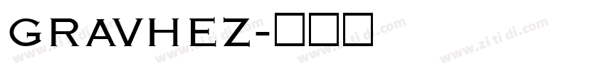 GRAVHEZ字体转换