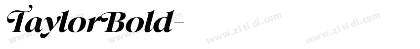 TaylorBold字体转换