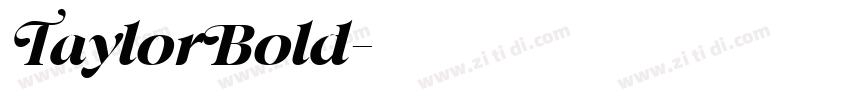 TaylorBold字体转换