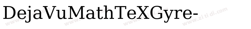 DejaVuMathTeXGyre字体转换