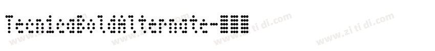 TecnicaBoldAlternate字体转换 TecnicaBoldAlternate字体转换