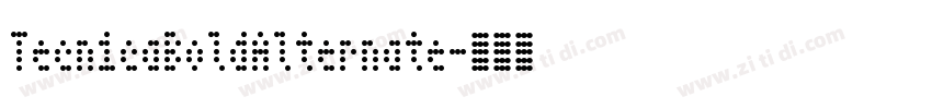TecnicaBoldAlternate字体转换 TecnicaBoldAlternate字体转换