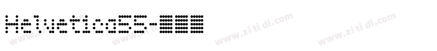 Helvetica55字体转换