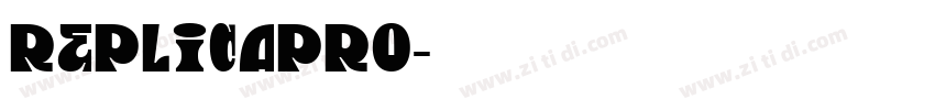ReplicaPro字体转换