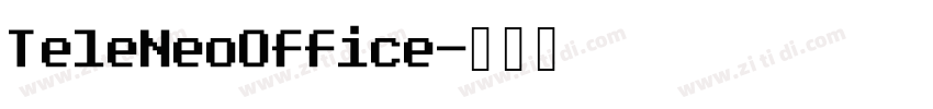 TeleNeoOffice字体转换