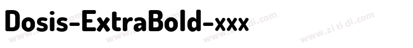 Dosis-ExtraBold字体转换 Dosis-ExtraBold字体转换
