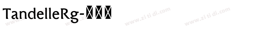 TandelleRg字体转换