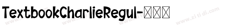 TextbookCharlieRegul字体转换 TextbookCharlieRegul字体转换