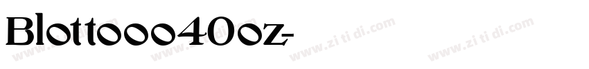 Blottooo40oz字体转换