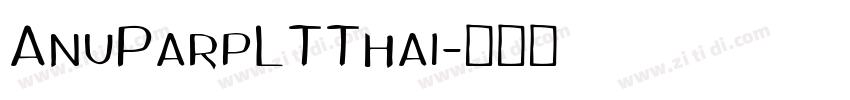 AnuParpLTThai字体转换