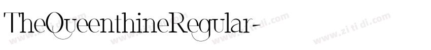 TheQueenthineRegular字体转换 TheQueenthineRegular字体转换
