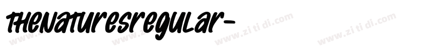 TheNaturesRegular字体转换 TheNaturesRegular字体转换