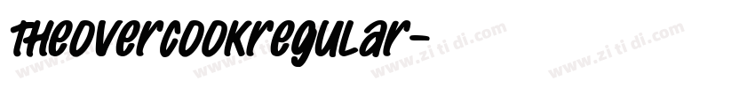 TheOvercookRegular字体转换 TheOvercookRegular字体转换