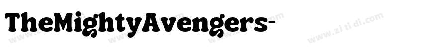 TheMightyAvengers字体转换 TheMightyAvengers字体转换