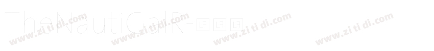 TheNautiGalR字体转换 TheNautiGalR字体转换