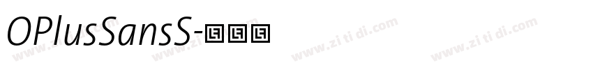 OPlusSansS字体转换 OPlusSansS字体转换