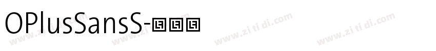 OPlusSansS字体转换 OPlusSansS字体转换