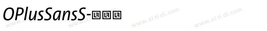 OPlusSansS字体转换 OPlusSansS字体转换