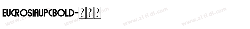 EucrosiaUPCBold字体转换