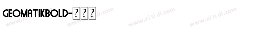GeomatikBold字体转换