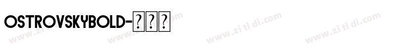 OstrovskyBold字体转换