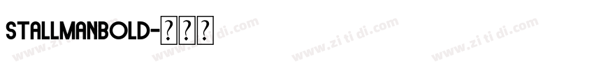 StallmanBold字体转换