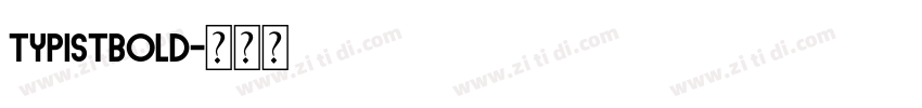 TypistBold字体转换