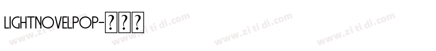 LightNovelPOP字体转换