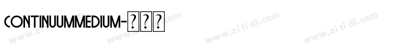 ContinuumMedium字体转换