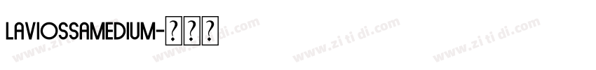 LaviossaMedium字体转换