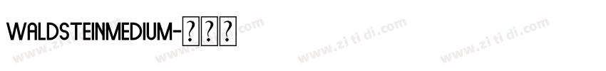 WaldsteinMedium字体转换