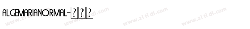 AlgemariaNormal字体转换 AlgemariaNormal字体转换