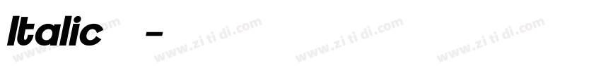 Italic字體字体转换 Italic字體字体转换