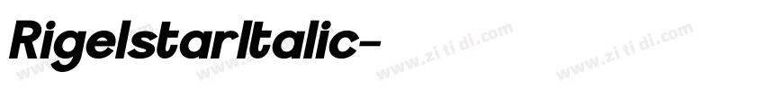 RigelstarItalic字体转换 RigelstarItalic字体转换
